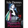 Heavenly Pleasures