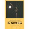 Renewable Energy and Rural Electrification in Nigeria: Law, Policy, Institutions