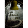 The Bell Earth Witch