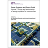 Power Systems and Smart Grids: Sizing and Optimization of Energy Systems for Communities