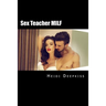 Sex Teacher MILF