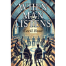 When Man Listens