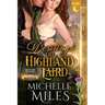 Desiring the Highland Laird: A Scottish Fantasy Historical Romance