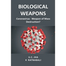 Biological Weapons: Coronavirus, Weapon of Mass Destruction?