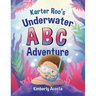 Karter Roo's Underwater ABC Adventure