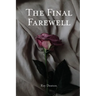 The Final Farewell