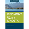 Blue Guide Piedmont & the Valle d'Aosta