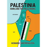 Palestinia Homeland for Palestinians