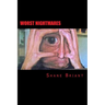 Worst Nightmares