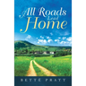All Roads Lead Home