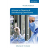 The CDC Handbook: A Guide to Cleaning and Disinfecting Cleanrooms