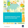 Nonperforming Loans Watch in Asia 2025
