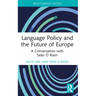 Language Policy and the Future of Europe: A Conversation with Seán Ó Riain