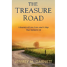 The Treasure Road: A Journey of Love, Loss, and A Map That Started It All