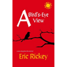 A Bird's-Eye View