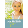 My Friend Bec