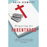 Preparing for Parenthood