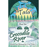 Tala and the Crocodile River