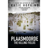 Plaasmoorde: The Killing Fields