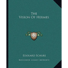 The Vision Of Hermes