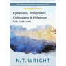 Ephesians, Philippians, Colossians and Philemon, for Everyone, Enlarged Print