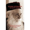 Elder Anthimos Of Saint Anne's: The wise and God-bearing Contemporary Father of Athos