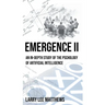 Emergence II