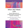 When Nlp Meets LLM: Neural Approaches to Context-Based Conversational Question Answering