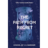 The Path From Regret