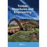 Timber Structures and Engineering