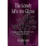 The Lonely Life We Chose: Understanding Loneliness and How to Deal with it