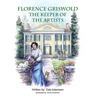 Florence Griswold: The Keeper of the Artists