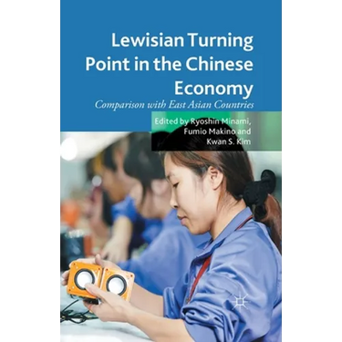 Lewisian Turning Point in the Chinese Economy: Comparison with East Asian Countries