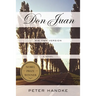 Don Juan: His Own Version