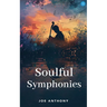 Soulful Symphonies
