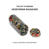 The Art of Making Vegetarian Sausages