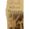 Silver Mittens