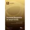 Demand Response in Smart Grids