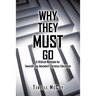 Why They Must Go: A Biblical Mandate for Seventh-Day Adventist Christian Education