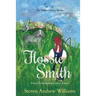 Flossie Smith: From Persimmon Grove Farm - Volume 1
