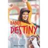 A Dance With Destiny