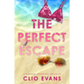The Perfect Escape: A Summer Spanking Novella