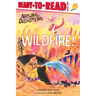 Wildfire!: Ready-To-Read Level 1