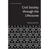 Civil Society Through the Lifecourse