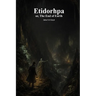 Etidorhpa; or, The End of Earth