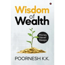 Wisdom of Wealth: Money Never Sleeps