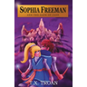 Sophia Freeman and the Gate of Jade (Book 2)