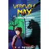 Werewolf Max and the Midnight Zombies
