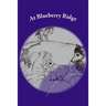 At Blueberry Ridge
