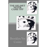The Helmet Never Came Off: Writing from the Brooklyn Vet Center